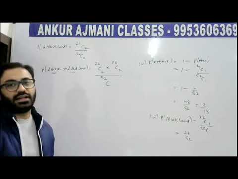 CBSE Class 12 Maths Chapter 13: Probability | Ankur Ajmani Classes